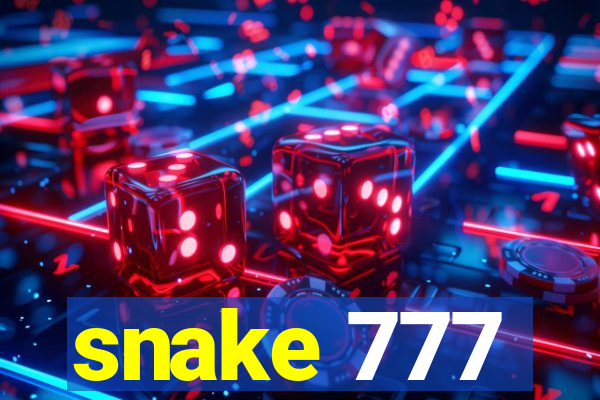 snake 777