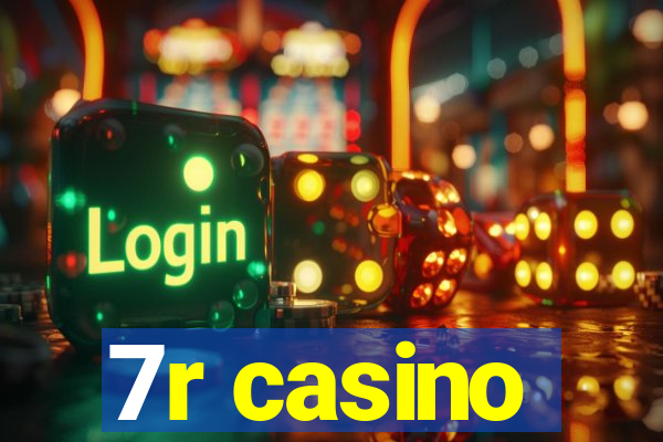 7r casino