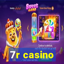 7r casino