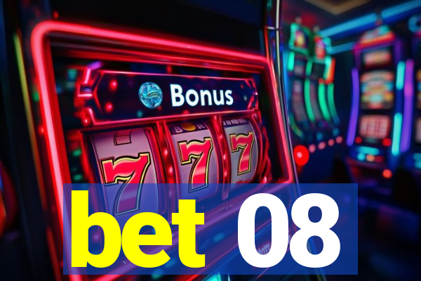 bet 08