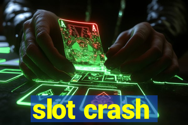 slot crash