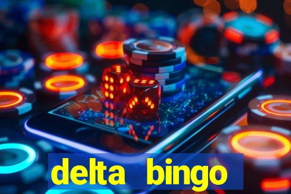 delta bingo peterborough jackpots