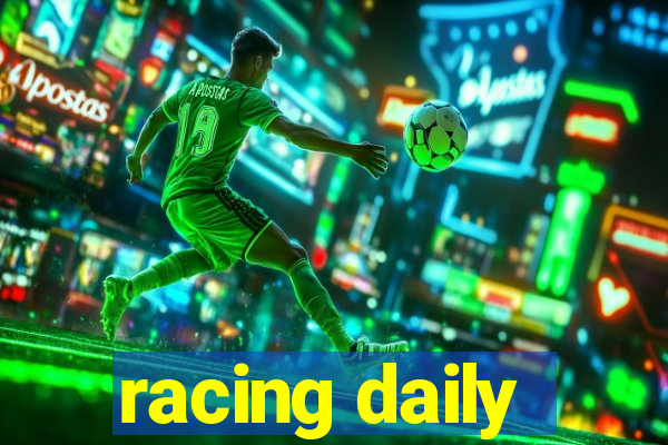 racing daily