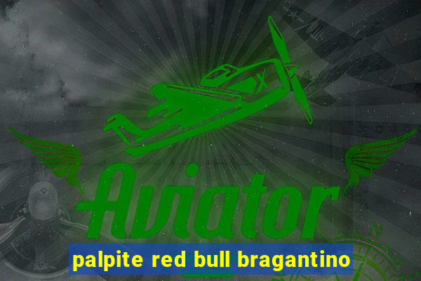 palpite red bull bragantino