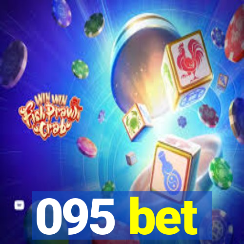 095 bet