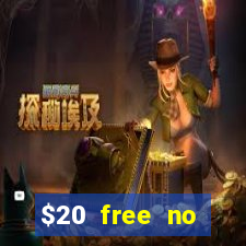 $20 free no deposit casino