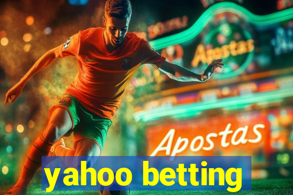 yahoo betting