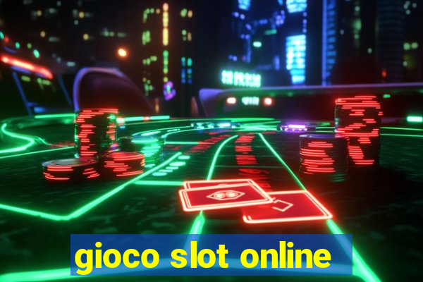 gioco slot online