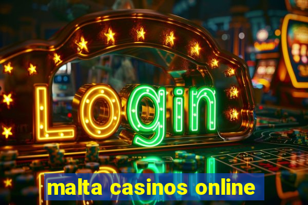 malta casinos online