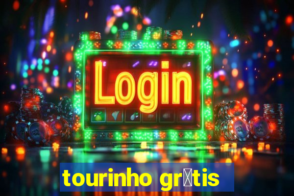 tourinho gr谩tis