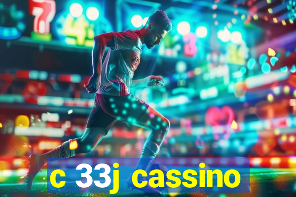 c 33j cassino