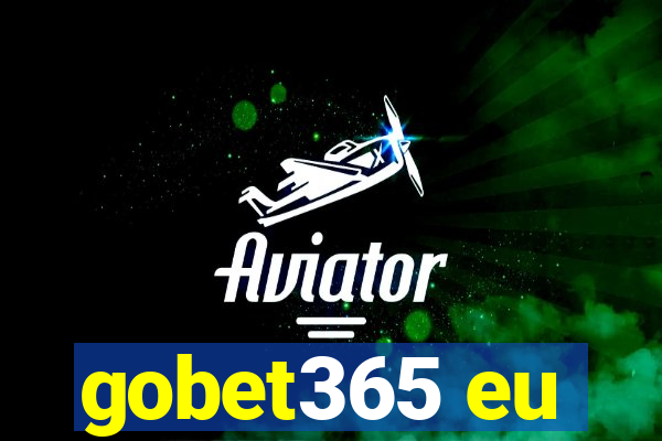 gobet365 eu