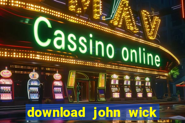 download john wick de volta ao jogo