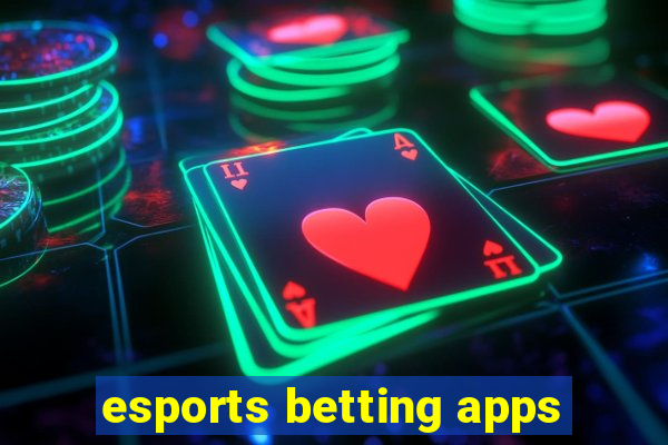 esports betting apps