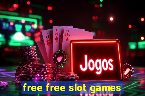 free free slot games