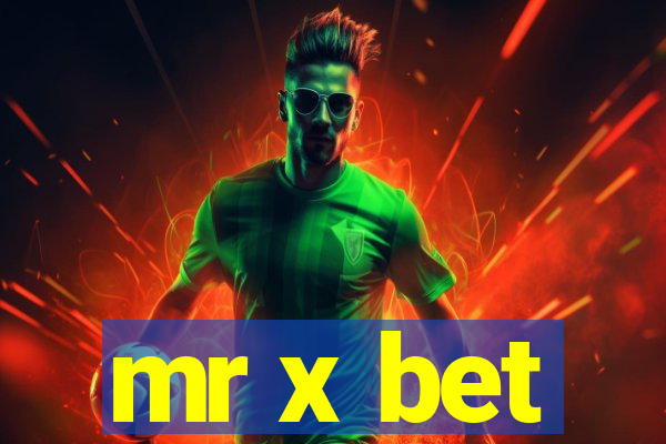 mr x bet