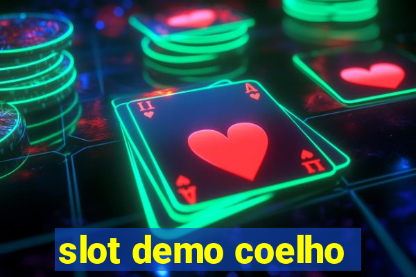 slot demo coelho