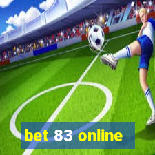 bet 83 online