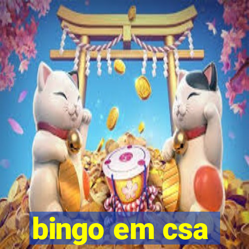 bingo em csa