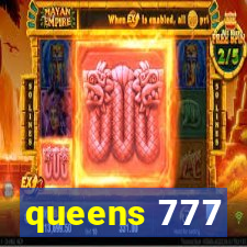 queens 777