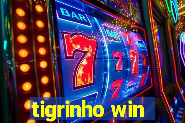 tigrinho win