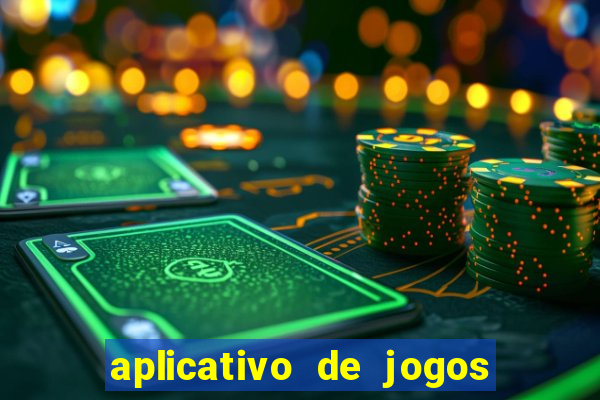 aplicativo de jogos de aposta