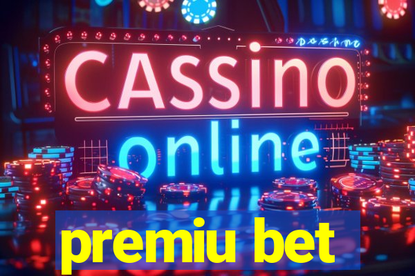 premiu bet