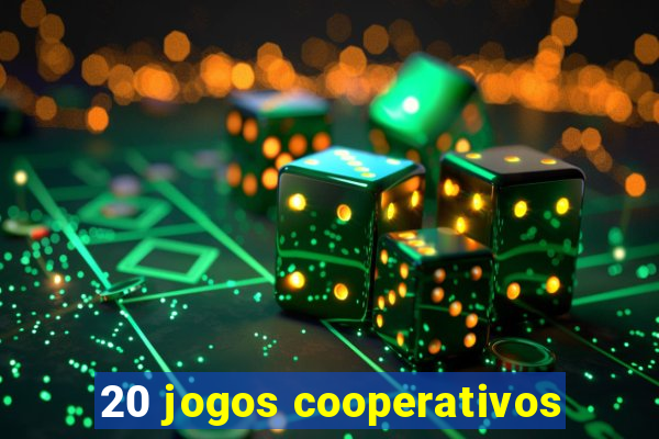 20 jogos cooperativos