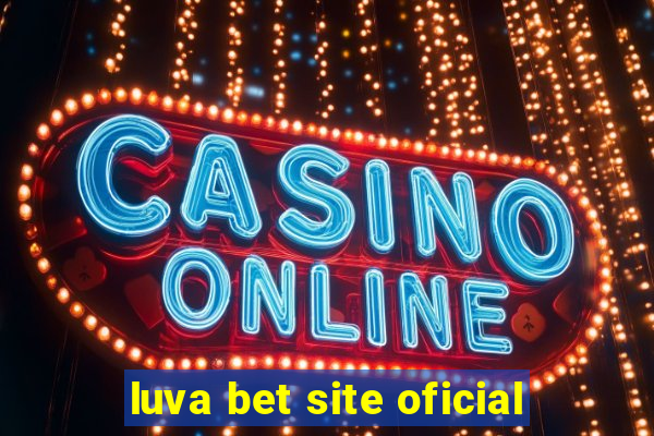 luva bet site oficial