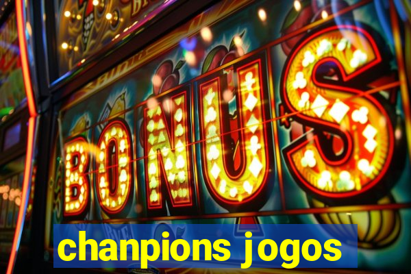 chanpions jogos