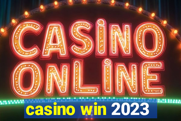 casino win 2023