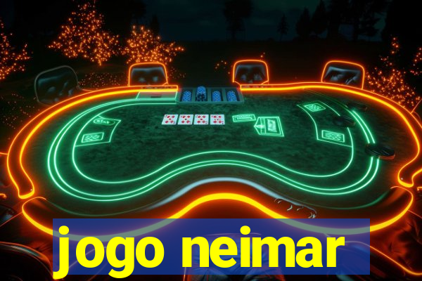 jogo neimar