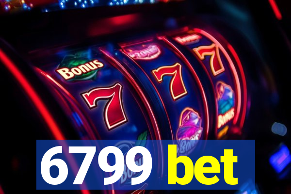 6799 bet