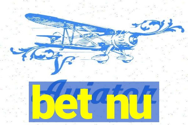 bet nu