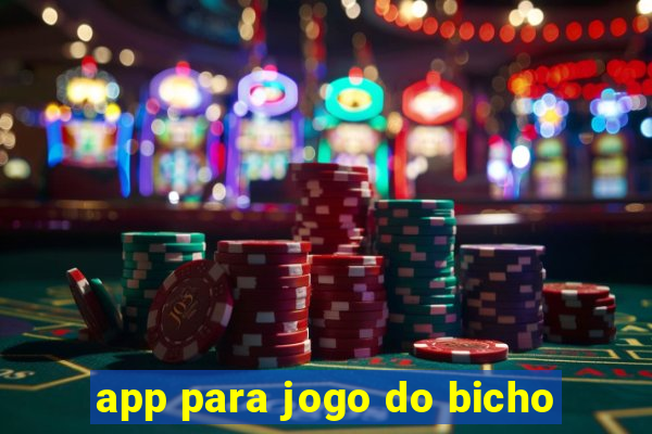 app para jogo do bicho