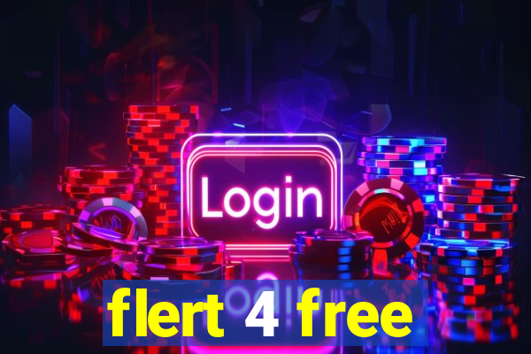 flert 4 free