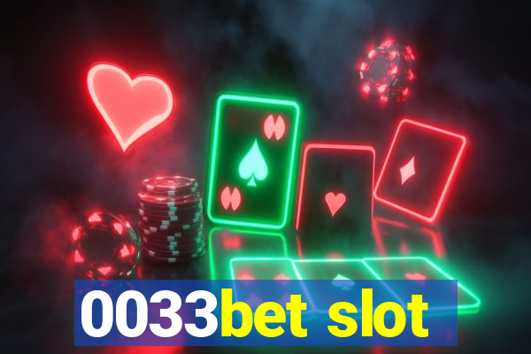 0033bet slot