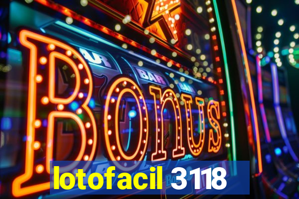 lotofacil 3118