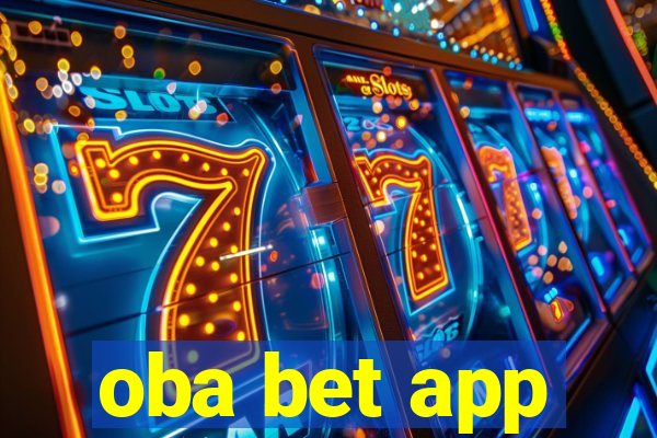 oba bet app