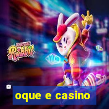 oque e casino