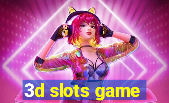 3d slots game