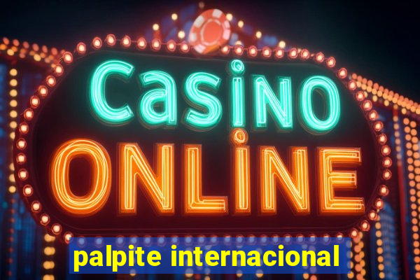 palpite internacional