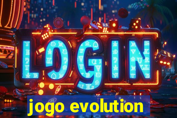 jogo evolution