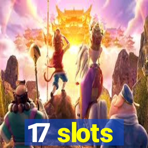 17 slots