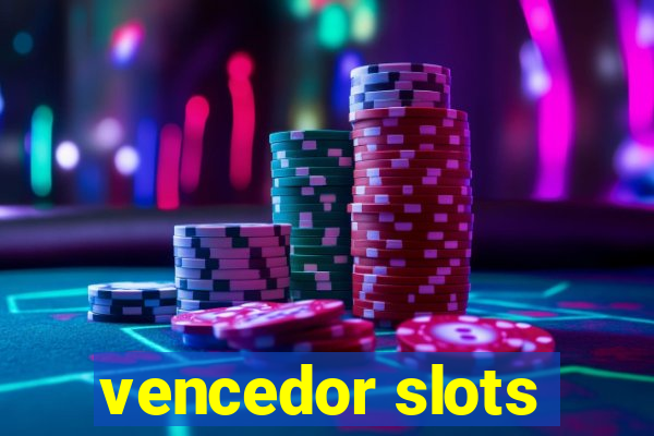 vencedor slots