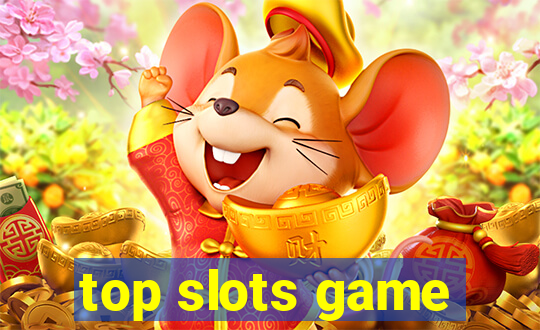 top slots game