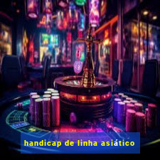 handicap de linha asiático