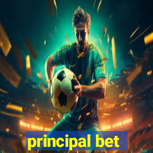 principal bet