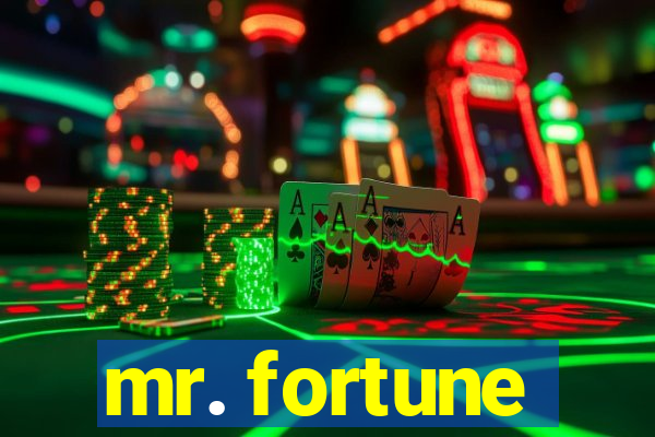 mr. fortune