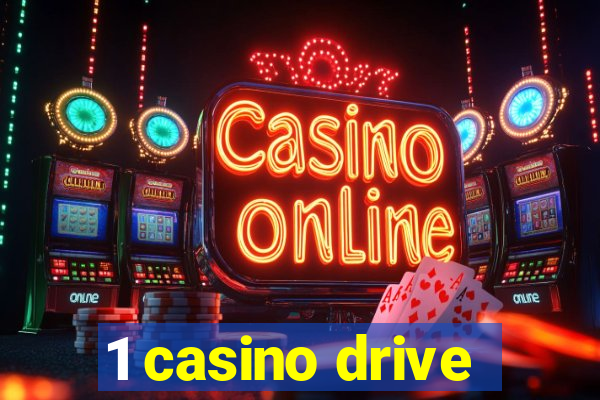 1 casino drive